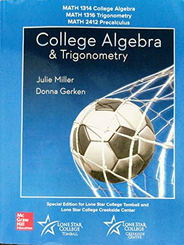 College Algebra & Trigonometry - Standalone book: Miller, Julie
